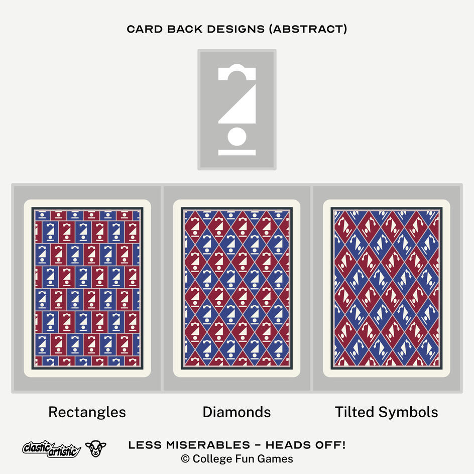 Images: Abstract guillotine designs. Top: Abstract guillotine vector, Left: Rectangle pattern, Middle: Diamond pattern, Right: Tilted symbols pattern. Text: Less Miserables - Heads Off! ©College Fun Games